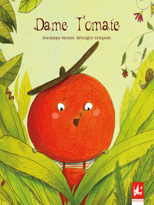 cover image of Dame Tomate